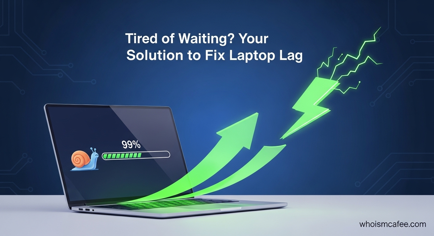 Fix Laptop Lag