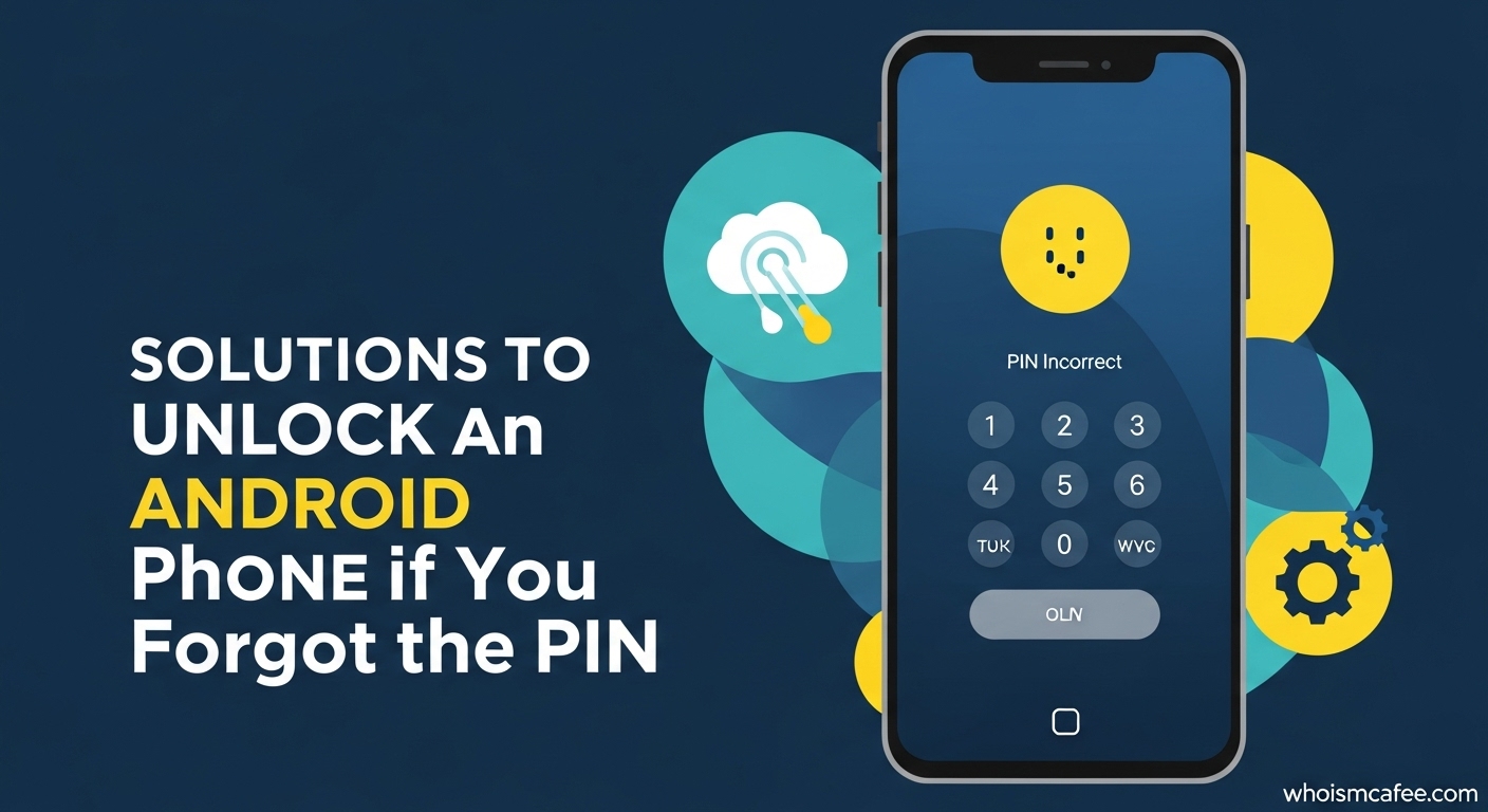 5 Ways to Unlock Android Phone if Forgot PIN
