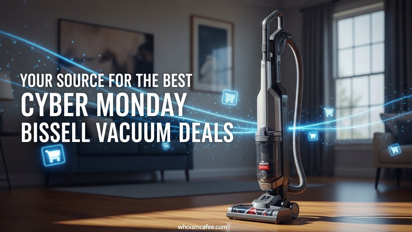 Your 7 Best Cyber Monday Bissell Vacuum Deals (December 2025)