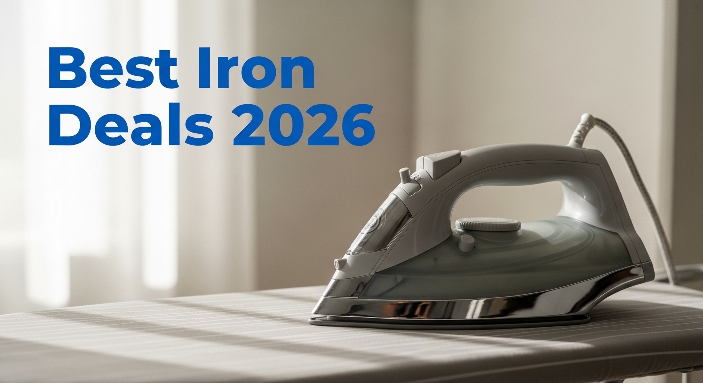 Best Iron Deals 2026: 12 Proven Discounts Tested & Compared