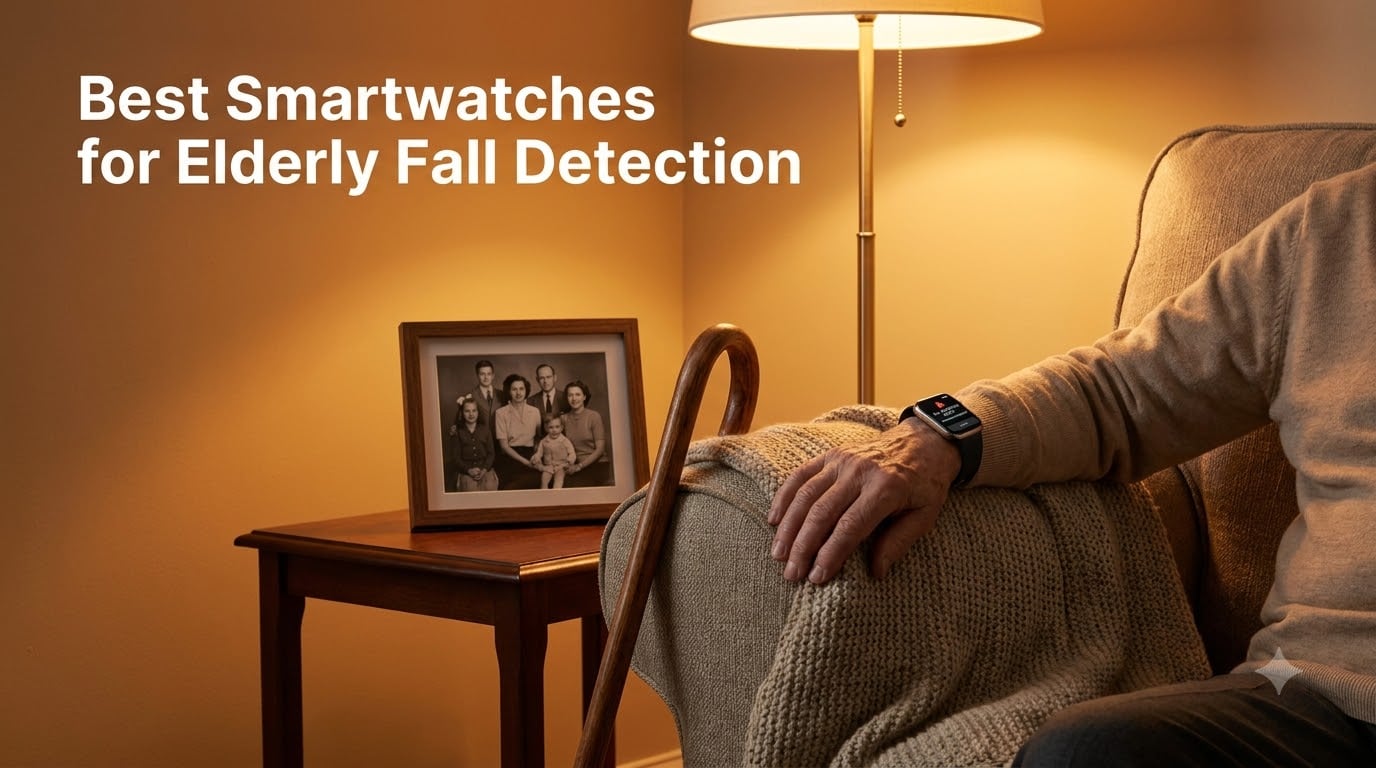 Best Smartwatches for Elderly Fall Detection