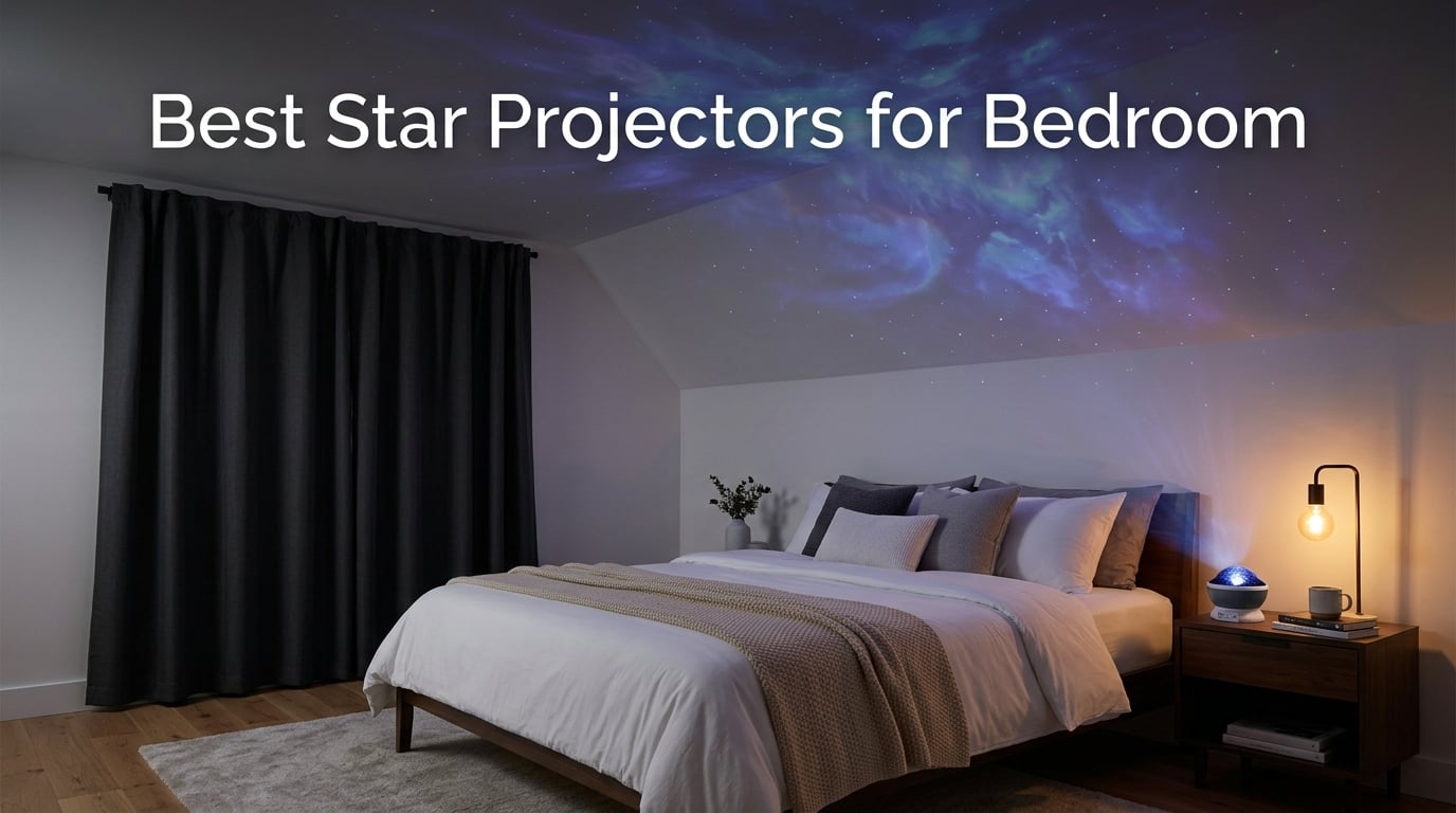 10 Best Star Projectors for Bedroom (September 2026) Tested Picks