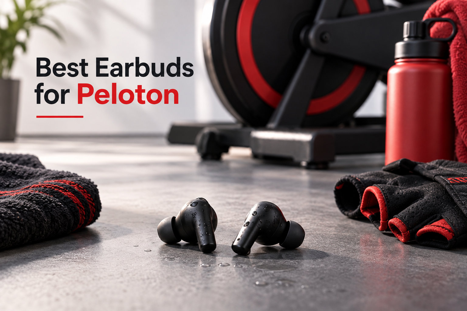 8 Best Earbuds for Peloton (September 2026) Expert Picks