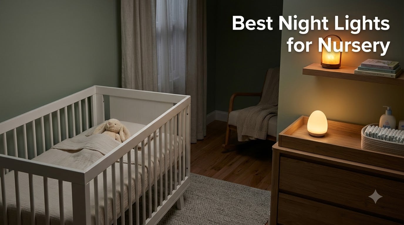 10 Best Night Lights for Nursery (September 2026) Tested