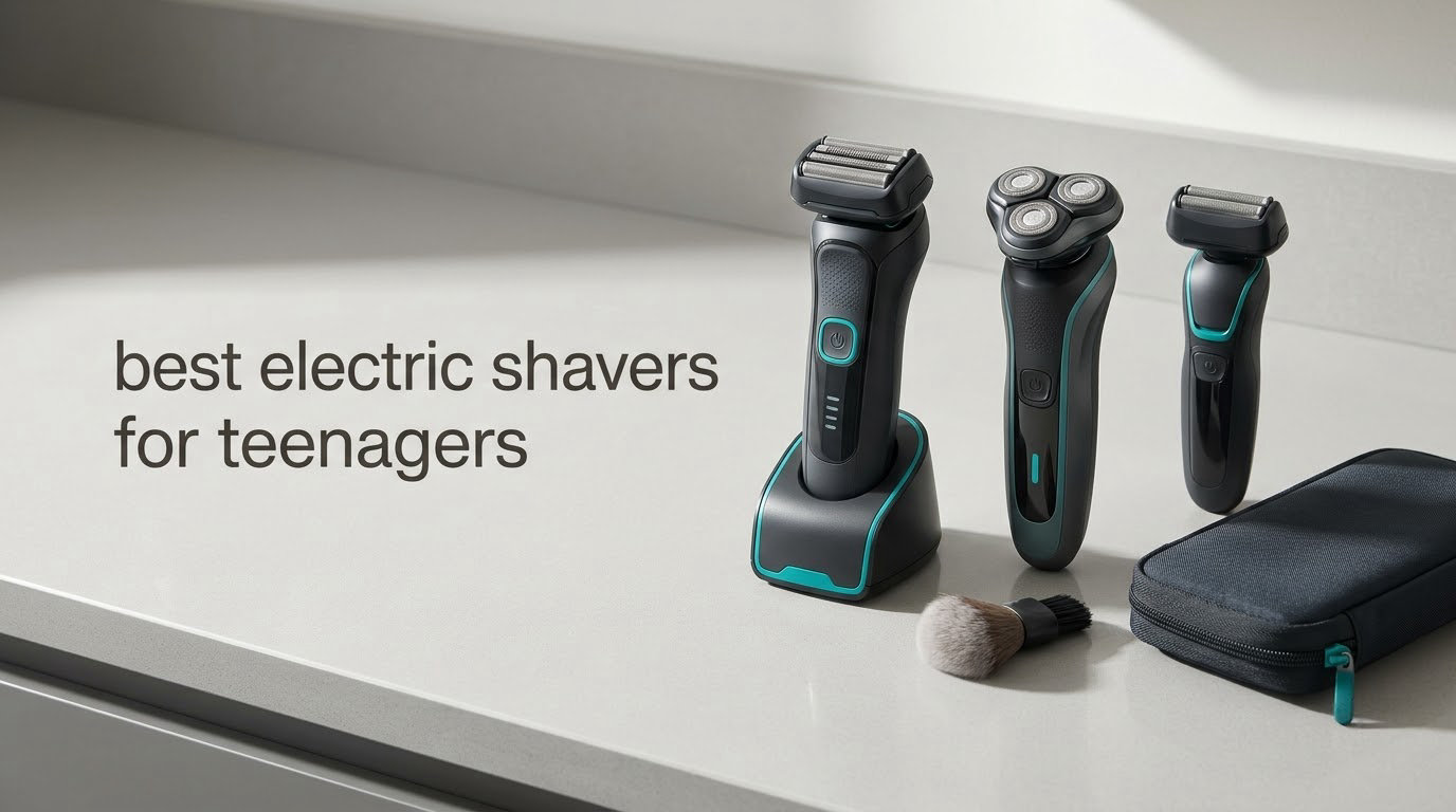 8 Best Electric Shavers for Teenagers (October 2026)